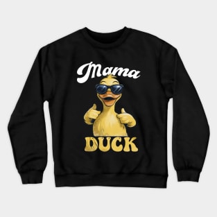 Mama Duck Mother's Day Crewneck Sweatshirt